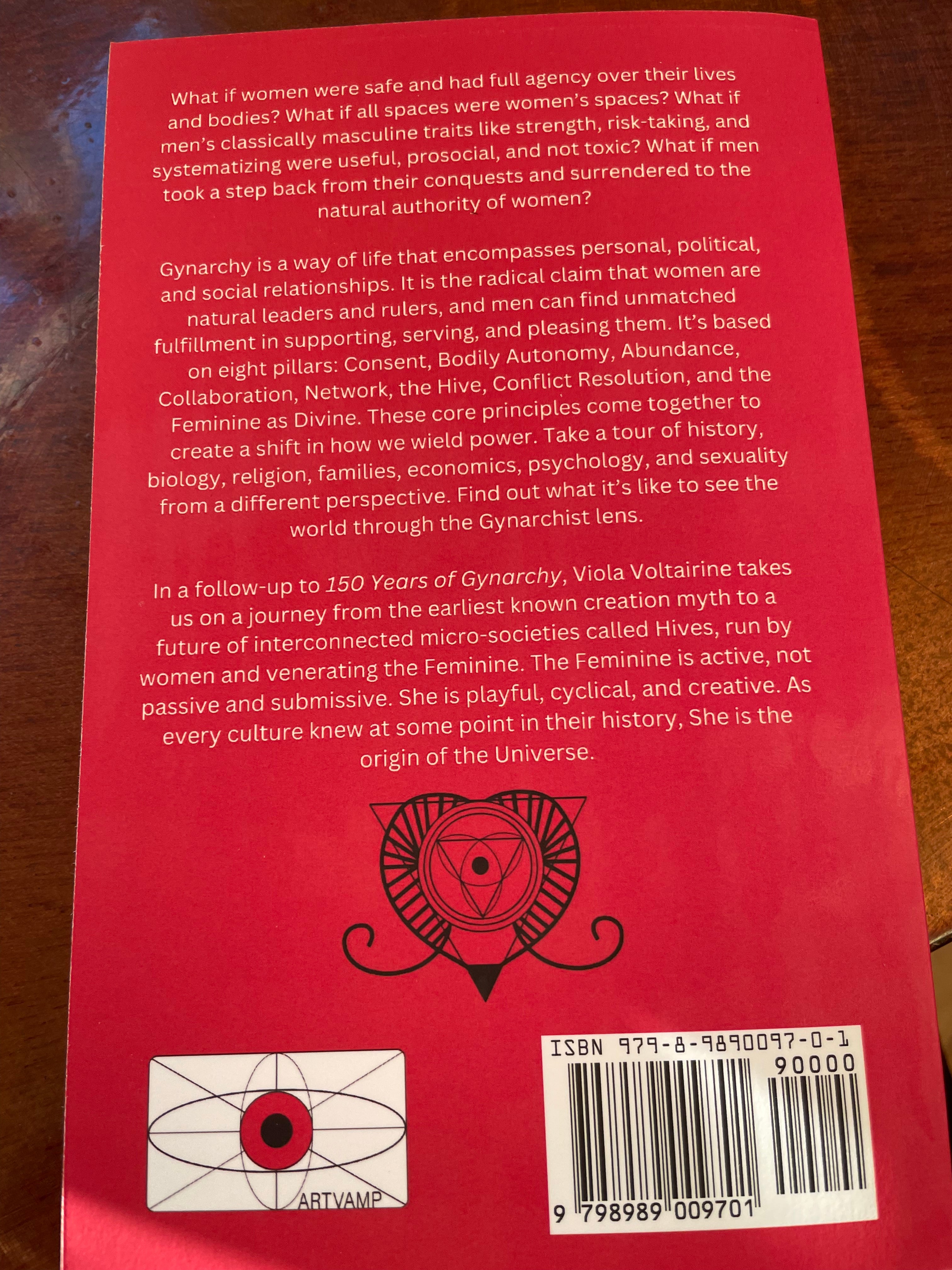 The Pillars of Gynarchy, by Viola Voltairine (signed)